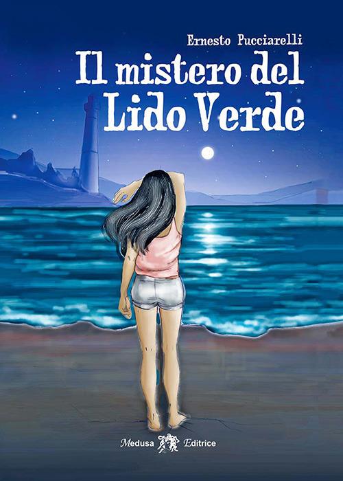 Il mistero del Lido Verde - Ernesto Pucciarelli - copertina