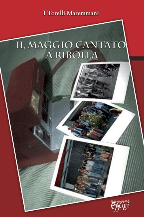 Il magico cantato a Ribolla - Paolo Nardini - copertina