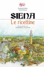 Siena. Le ricettine