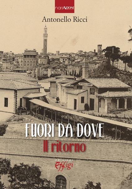 Fuori da dove. Il ritorno - Antonello Ricci - copertina