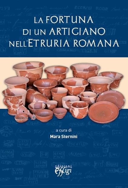 La fortuna di un artigiano nell'Etruria romana - copertina