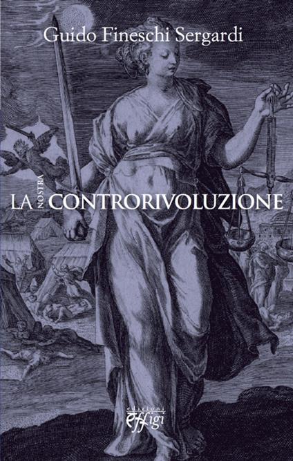 La nostra controrivoluzione - Guido Fineschi Sergardi - copertina