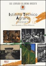 Istituto tecnico agrario di Grosseto tra il secondo e il terzo millen nio