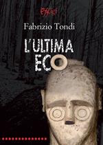 L' ultima eco