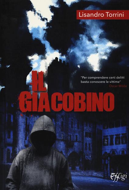 Il giacobino - Lisandro Torrini - copertina