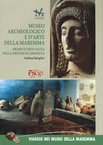 Museo archeologico e d'arte della Maremma. Museo d'arte sacra della Diocesi di Grosseto