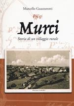 Murci. Storia di un villaggio rurale