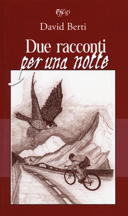 Due racconti per una notte - David Berti - copertina