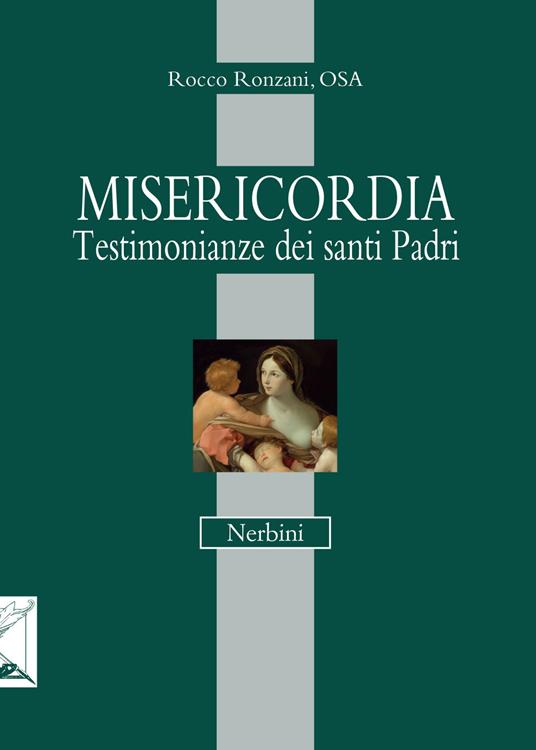 Misericordia. Testimonianza dei santi Padri - Rocco Ronzani - copertina