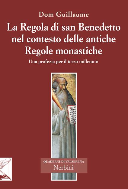 La Regola di san Benedetto nel contesto delle antiche Regole monastiche - Guillaume Jedrzejczak - copertina