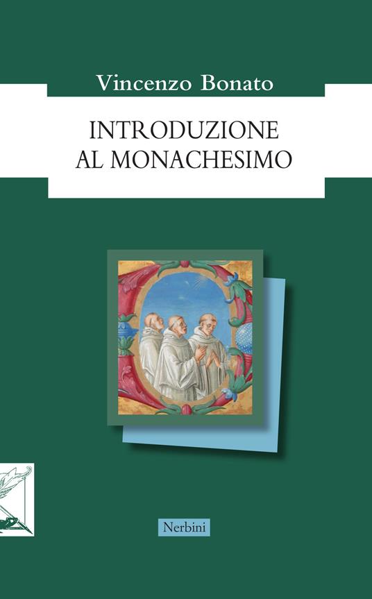 Introduzione al monachesimo - Vincenzo Bonato - copertina