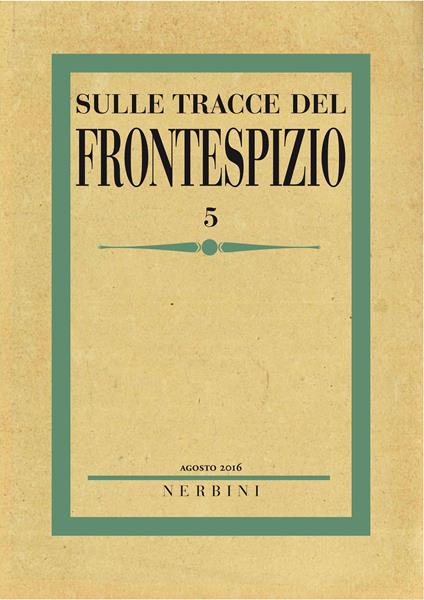 Sulle tracce del frontespizio (2016). Vol. 5 - copertina