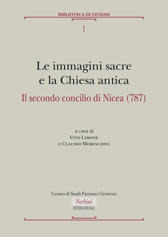 Immagini sacre e la Chiesa antica. Il secondo concilio di Nicea (787) - copertina