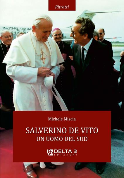 Salverino De Vito. Un uomo del sud - Michele Miscia - copertina