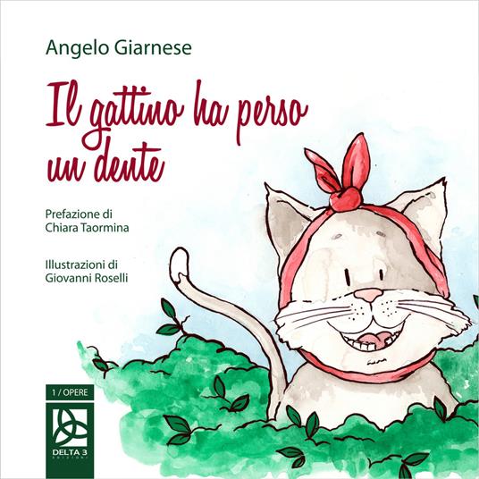 Il gattino ha perso un dente - Angelo Giarnese - copertina