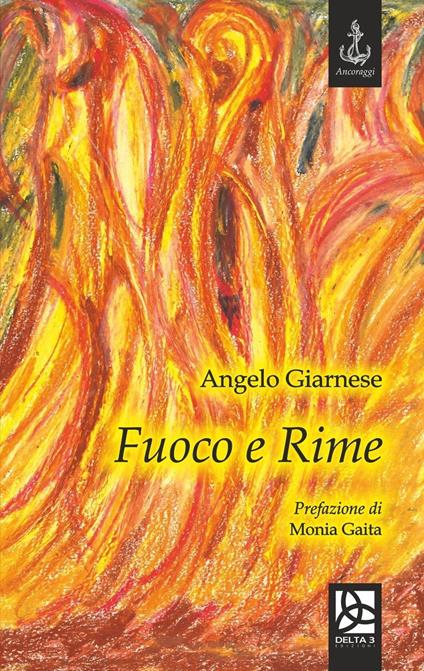 Fuoco e rime - Angelo Giarnese - copertina