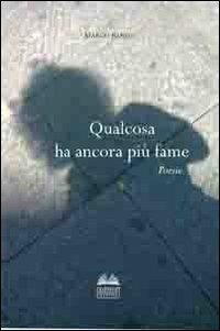 Qualcosa ha ancora più fame - Marco Russo - copertina