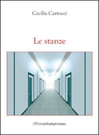 Le stanze - M. Cecilia Cartocci - copertina