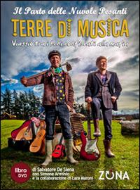 Terre di musica. Viaggio tra i beni confiscati alla mafia. Con DVD - copertina