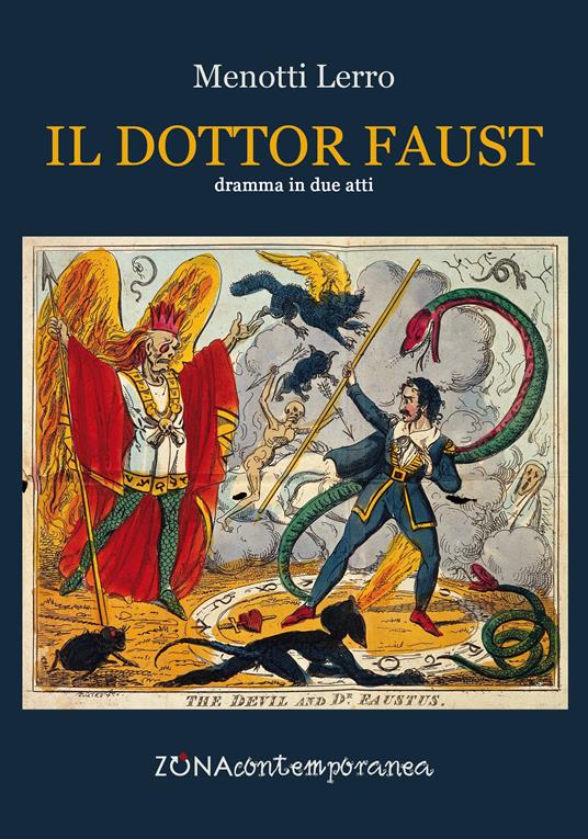 Il dottor Faust. Dramma in due atti - Lerro Menotti - ebook