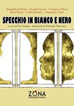 Specchio in bianco e nero