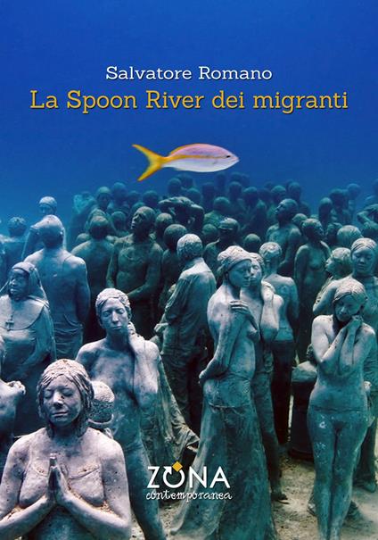 La Spoon River dei migranti - Salvatore Romano - ebook
