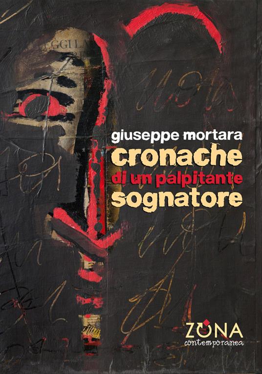 Cronache di un palpitante sognatore - Giuseppe Mortara - copertina