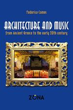 Architecture and music from ancient Greece to the early 20th century