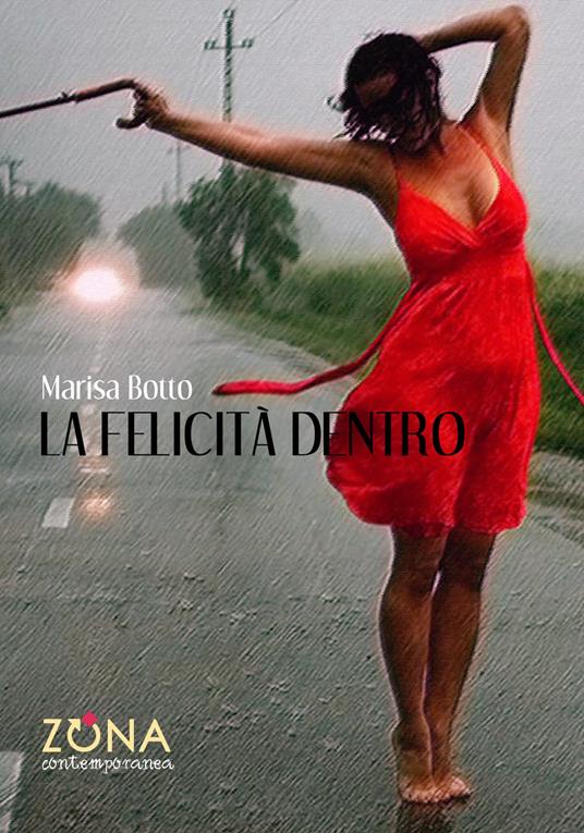 La felicità dentro - Marisa Botto - copertina