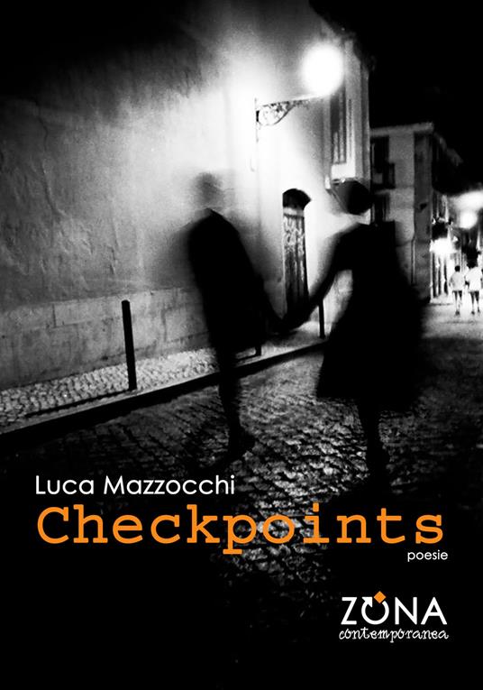 Checkpoints - Luca Mazzocchi - copertina