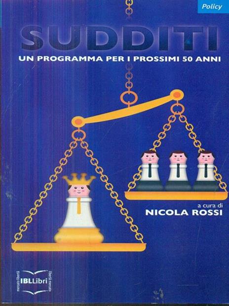 Sudditi. Un programma per i prossimi 50 anni - 2