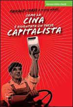 Come la Cina è diventata un paese capitalista