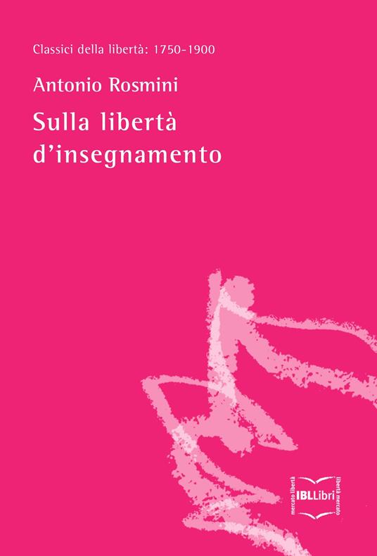 Sulla libertà d'insegnamento - Antonio Rosmini - ebook