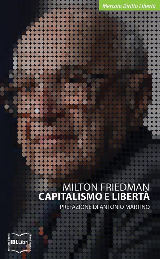 Capitalismo e libertà - Milton Friedman,D. Perazzoni - ebook