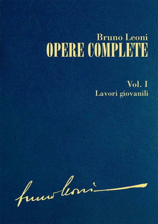 Opere complete. Vol. 1 - Bruno Leoni - ebook