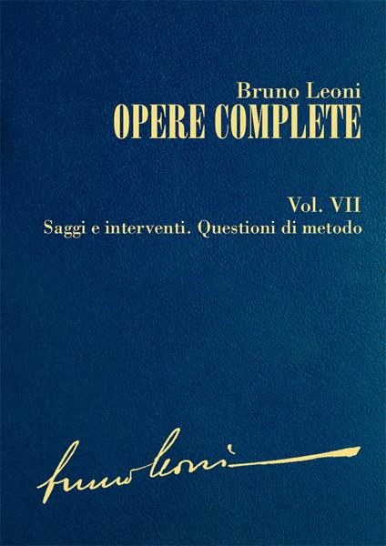 Opere complete. Vol. 7 - Bruno Leoni - ebook