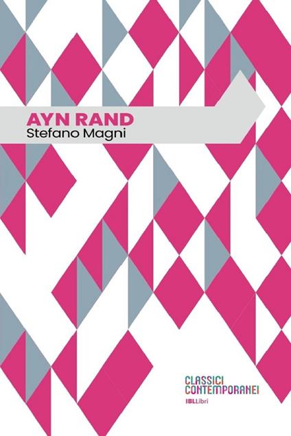 Ayn Rand - Stefano Magni - copertina