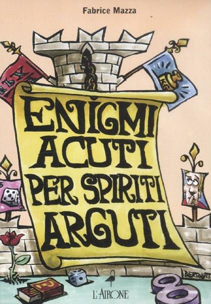 Enigmi acuti per spiriti arguti. Cofanetto - Fabrice Mazza - copertina