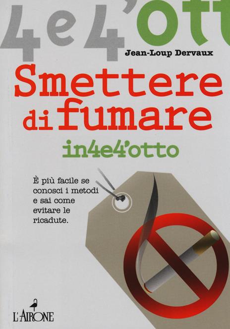 Smettere di fumare - Jean-Loup Dervaux - 5