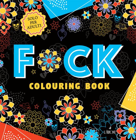 F*ck. Colouring book - copertina