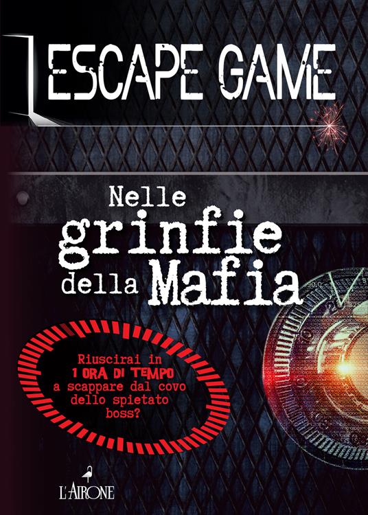 Nelle grinfie della mafia. Escape game - Nicolas Trenti - copertina