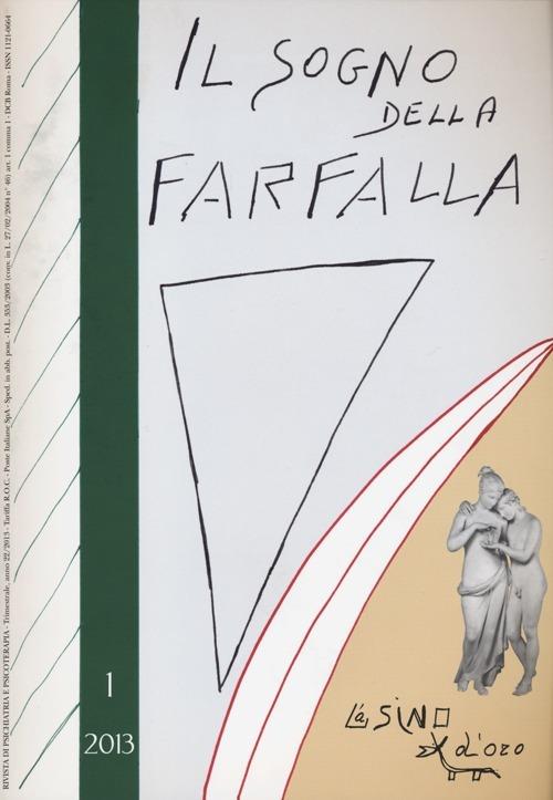 Il sogno della farfalla (2013). Vol. 1 - copertina