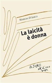 La laicità è donna - Marilisa D'Amico - ebook