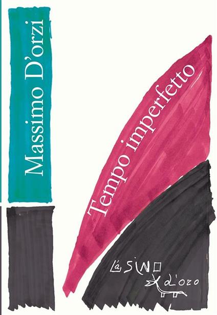 Tempo imperfetto - Massimo D'Orzi - ebook