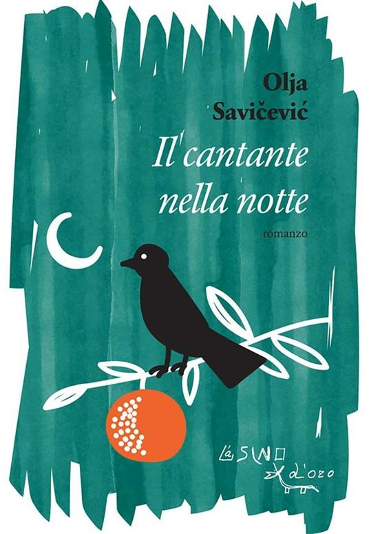 Il cantante nella notte - Olja Savicevic Ivancevic - ebook