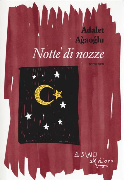 Notte di nozze - Adalet Agaoglu - copertina