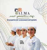 Next generation chef. 90 prospettive per i professionisti dell'ospitalità