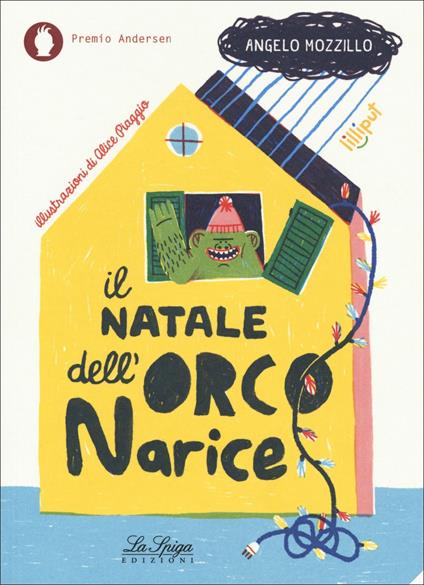 Il Natale dell'Orco Narice. Ediz. a colori - Angelo Mozzillo - copertina