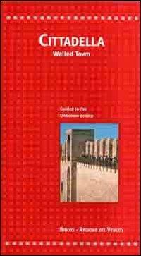 Cittadella. Walled town - Sante Bortolami,Chiara Ceschi - copertina