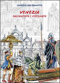 Venezia raccontata e disegnata - Paolo Bertuzzo - copertina